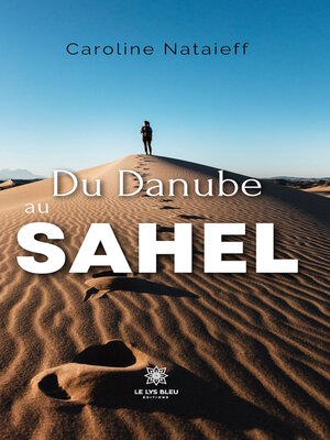 cover image of Du Danube au Sahel